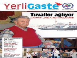 YERLİ GASTE ÇIKTI